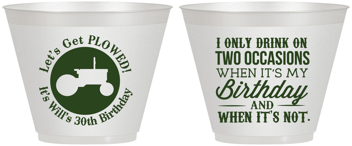 Custom Birthday 9 oz Wine Frosted Cups - 30th Lets Get Plowed | 20039