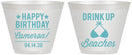 Custom Birthday 9 oz Wine Frosted Cups - Drink Up Beaches | 20208