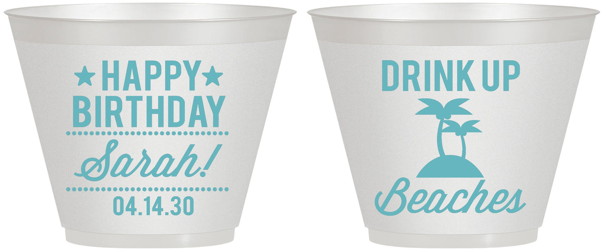 Custom Birthday 9 oz Wine Frosted Cups - Drink Up Beaches | 20209