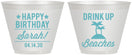 Custom Birthday 9 oz Wine Frosted Cups - Drink Up Beaches | 20209