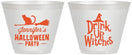 Custom Halloween 9 oz Wine Frosted Cups - Drink Up Witches | 250096