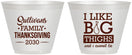 Custom Thanksgiving 9 oz Wine Frosted Cups - Big Thighs | 260011