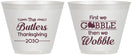 Custom Thanksgiving 9 oz Wine Frosted Cups - Gobble Til You Wobble | 260013
