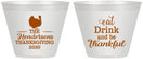 Custom Thanksgiving 9 oz Wine Frosted Cups - Eat Drink Thankful | 260036