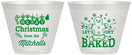 Custom Christmas 9 oz Wine Frosted Cups - Lets Get Baked | 280039