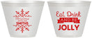 Custom Christmas 9 oz Wine Frosted Cups - Eat Drink Jolly | 280040