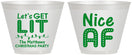 Custom Christmas 9 oz Wine Frosted Cups - Nice Af | 280093