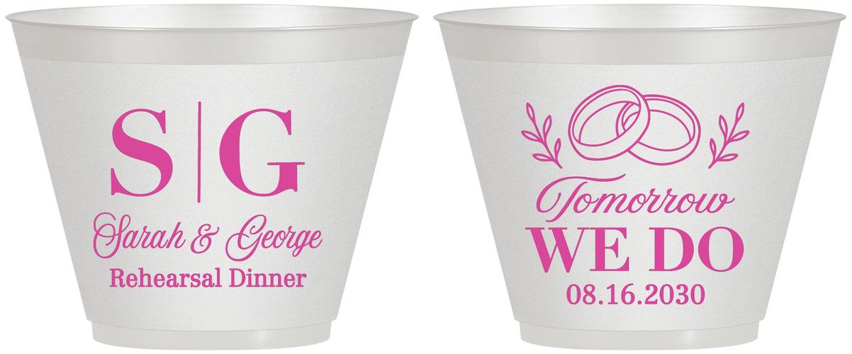 Custom Rehearsal Dinner 9 oz Wine Frosted Cups - Tomorrow We Do | 30003