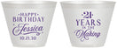 Custom 21st Birthday 9 oz Wine Frosted Cups - Twenty One Years In The Making | 340023