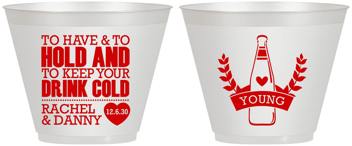 Custom Wedding 9 oz Wine Frosted Cups - To Have And To Hold | 383