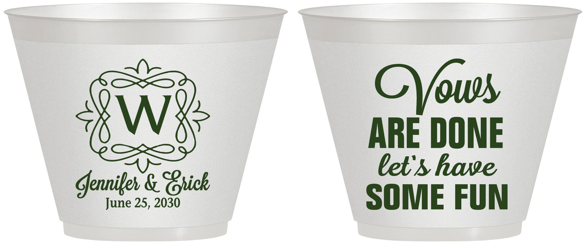 Custom Wedding 9 oz Wine Frosted Cups - Vows Are Done Have Fun | 460