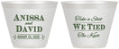 Custom Wedding 9 oz Wine Frosted Cups - Take A Shot We Tied The Knot | 551