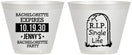 Custom Bachelorette 9 oz Wine Frosted Cups - Rip Single Life | 60014