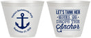 Custom Bachelorette 9 oz Wine Frosted Cups - Tank Her Drop Anchor | 60026