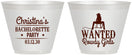 Custom Bachelorette 9 oz Wine Frosted Cups - Wanted Rowdy Girls | 60049