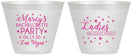 Custom Bachelorette 9 oz Wine Frosted Cups - Ladies Night Out | 60101
