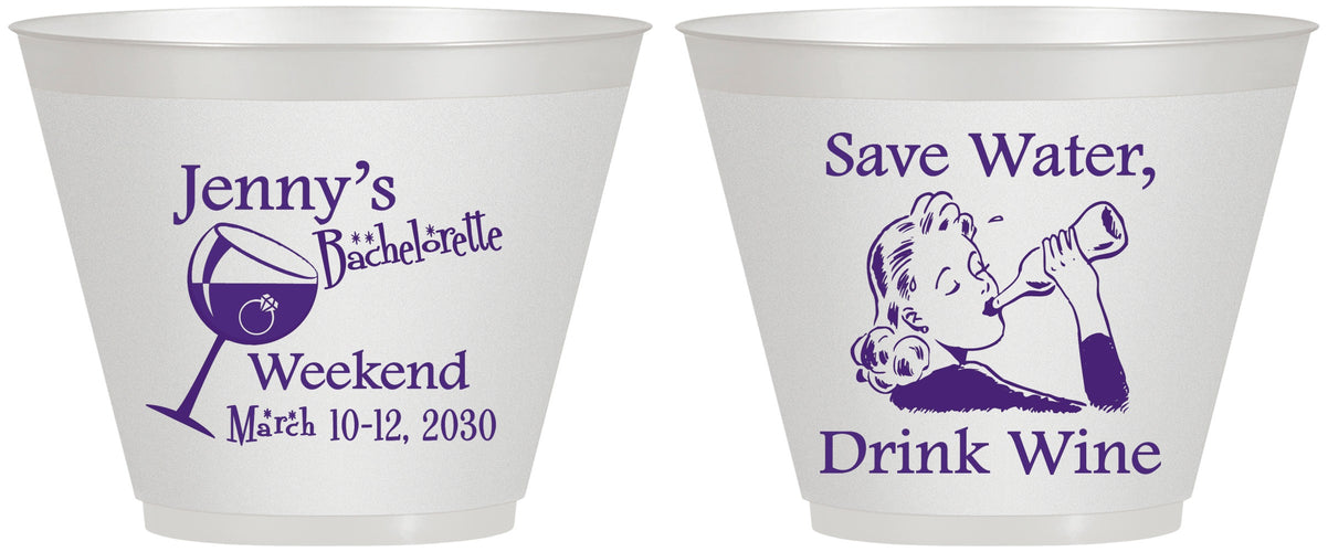 Custom Bachelorette 9 oz Wine Frosted Cups - Save Water Drink Wine | 60120