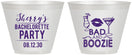 Custom Bachelorette 9 oz Wine Frosted Cups - Bad And Boozie | 60156