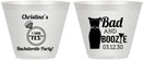 Custom Bachelorette 9 oz Wine Frosted Cups - Bad And Boozie | 60157