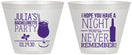 Custom Bachelorette 9 oz Wine Frosted Cups - Night Never Remember | 60160