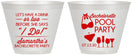 Custom Bachelorette 9 oz Wine Frosted Cups - Pool Party | 60167