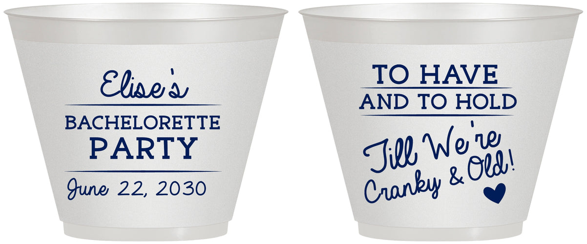 Custom Bachelorette 9 oz Wine Frosted Cups - To Have And To Hold | 60168