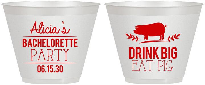 Custom Bachelorette 9 oz Wine Frosted Cups - Drink Big Eat Pig | 60169