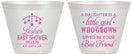 Custom Baby Shower 9 oz Wine Frosted Cups - Little Girls Best Friend | 90173