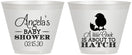 Custom Baby Shower 9 oz Wine Frosted Cups - Chick About To Hatch | 90199