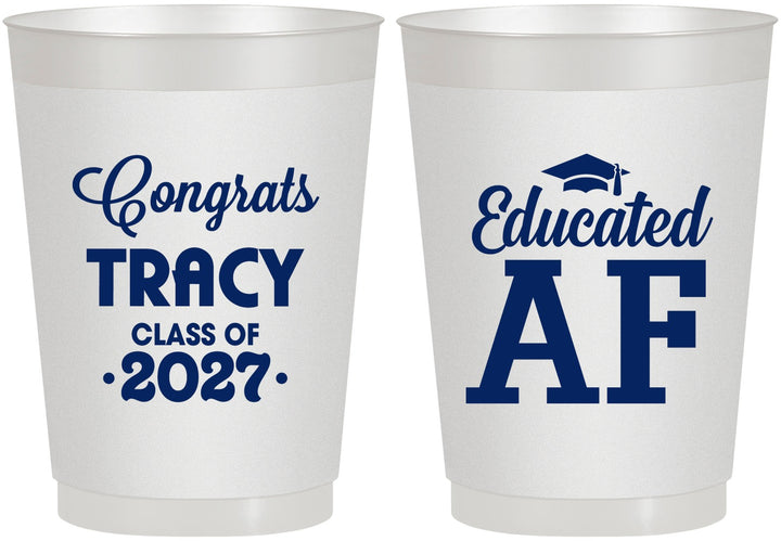 Personalized Graduation 10 oz Frosted Cups - Class Of 2027 Educated Af | 130015