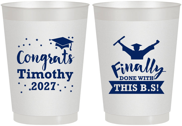 Personalized Graduation 10 oz Frosted Cups - Class Of 2027 Done With Bs | 130025