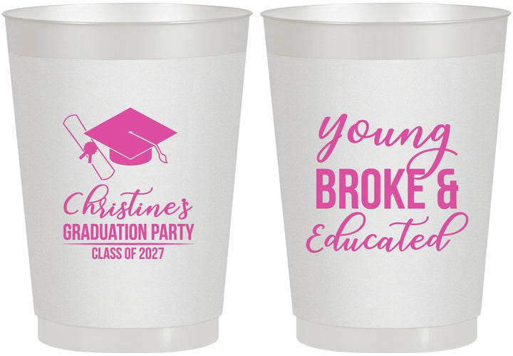 Personalized Graduation 10 oz Frosted Cups - Class Of 2027 Young Broke | 130026