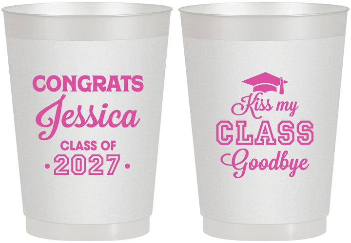 Personalized Graduation 10 oz Frosted Cups - Class Of 2027 Kiss Class Goodbye | 130029