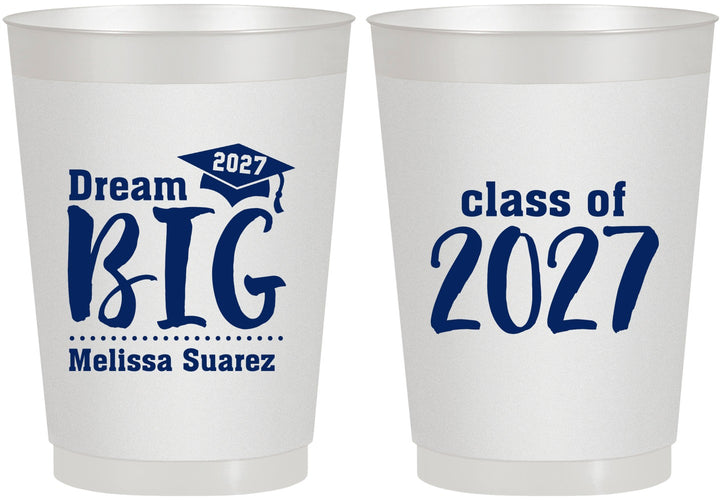 Personalized Graduation 10 oz Frosted Cups - Class Of 2027 Dream Big | 130038