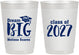 Personalized Graduation 10 oz Frosted Cups - Class Of 2027 Dream Big | 130038