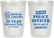 Personalized Retirement 10 oz Frosted Cups - Police Officer | 150010