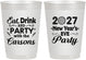 Personalized New Years 10 oz Frosted Cups - 2027 Eat Drink Party | 170022
