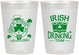 Personalized St Patricks Day 10 oz Frosted Cups - Irish Drinking Team | 200006