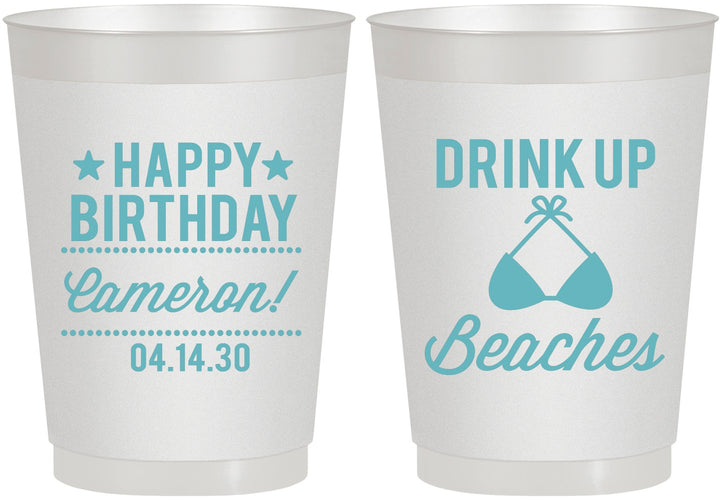 Personalized Birthday 10 oz Frosted Cups - Drink Up Beaches | 20208