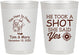 Personalized Wedding 10 oz Frosted Cups - He Took A Shot She Said Yes | 259