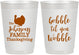 Personalized Thanksgiving 10 oz Frosted Cups - Gobble Til You Wobble | 260004