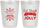 Personalized Christmas 10 oz Frosted Cups - Eat Drink Jolly | 280040