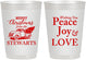 Personalized Christmas 10 oz Frosted Cups - Peace Joy Love | 280070