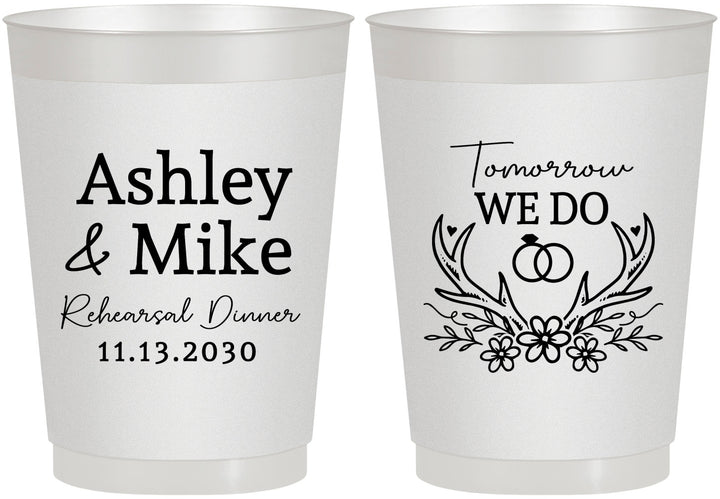 Personalized Rehearsal Dinner 10 oz Frosted Cups - Tomorrow We Do | 30002