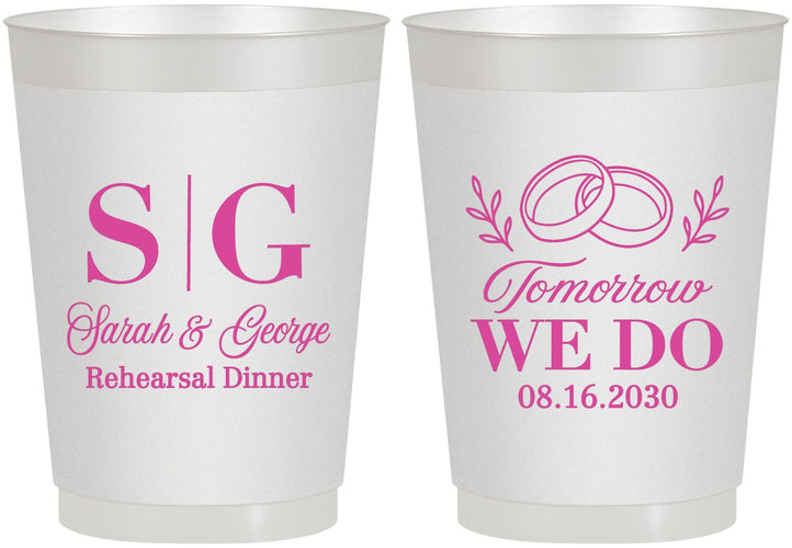 Personalized Rehearsal Dinner 10 oz Frosted Cups - Tomorrow We Do | 30003