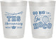 Personalized Homecoming 10 oz Frosted Cups - Big Or Go Hoco | 330004
