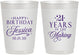 Personalized 21st Birthday 10 oz Frosted Cups - Twenty One Years In The Making | 340023