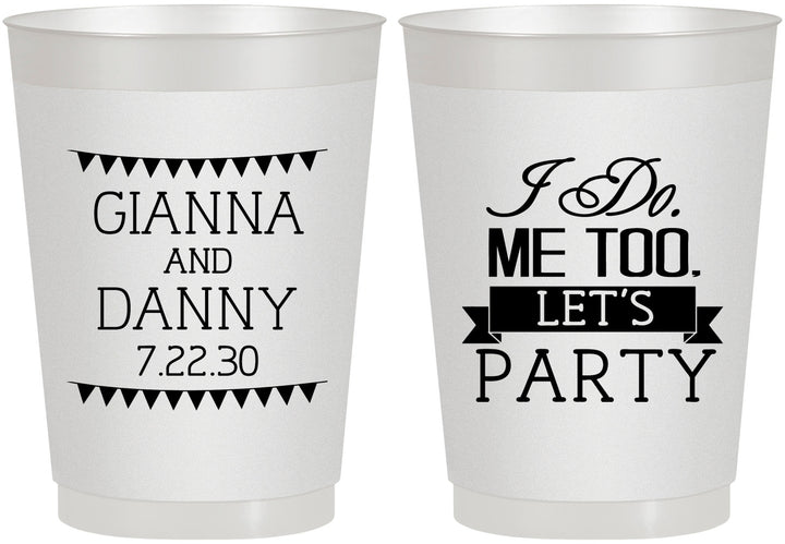 Personalized Wedding 10 oz Frosted Cups - I Do Me Too | 363