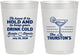 Personalized Wedding 10 oz Frosted Cups - To Have And To Hold | 375
