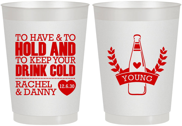 Personalized Wedding 10 oz Frosted Cups - To Have And To Hold | 383